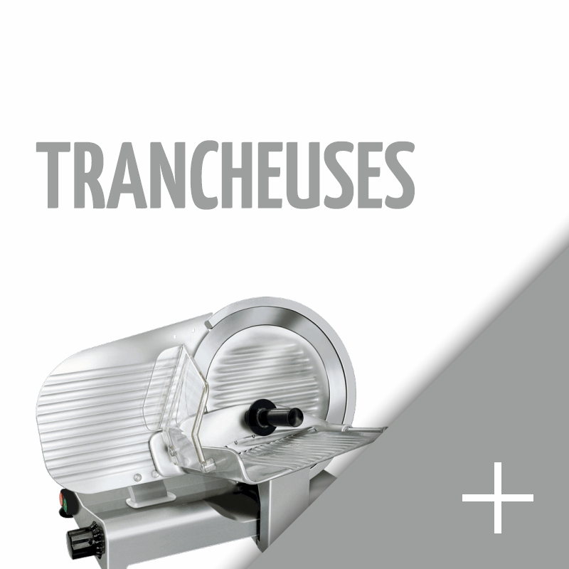 Trancheuses professionelles